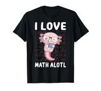 Kawaii Axolotl Pun Drôle I Love Math Alotl Mathématiques T-Shirt
