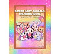 Kawaii Baby Animals Coloring Book: Easy Fun for Toddlers!