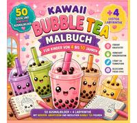 Kawaii Bubble Tea Malbuch für Kinder von 4 bis 10 Jahren: 50 Süße und Einfache Bubble Tea Ausmalbilder plus 4 Lustige Labyrinthe mit Berufen, ... Bubble Tea Figuren für Jungen und Mädchen
