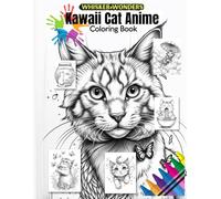 Kawaii Cat Anime Coloring Book: Imaginative and strange ideas for cute cat manga from the "Whisker Wonders" series, Part 1. Check out the idea titles ... for adults, kids, teens, girls and boys.
