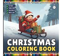 Kawaii Cozy Christmas Coloring Book for Adults Kids Boys Girls Teens Winter Season Holiday Coloring Pages for Children Cute Festive Vintage Christmas ... Easy Merry Christmas Activity Coloring Sheets