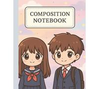 Kawaii Cute Pastel Aesthetic Notebook for School, Journaling, and Creative Writing with Inspirational Quotes, Perfect for Teens, Kids, and Anime ... on Every Page | Pastel School Girl & Boy