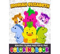 Kawaii Eliz-abeth’s Coloring Book: Encourage Creativity with JUMBO Mor.iahs Drawing Pages Of Characters and Iconic Scenes & Blank Pages for Sketching for Children & Adults