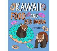 Kawaii Food And Red Panda