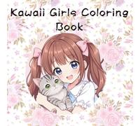 Kawaii Girls Coloring Book