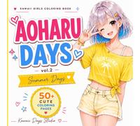 Kawaii Girls Coloring Book:AOHARU DAYS vol.2: Summer Days