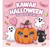 Kawaii Halloween Coloring Book for Girls: Cute and Fun Spooky Designs with Pumpkins, Ghosts, Cats, and Candy