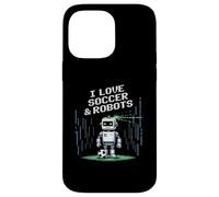 Kawaii I Love Football & Robots Just Boy Who Win Robotics Play Coque pour iPhone 14 Pro Max