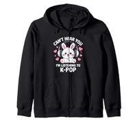 Kawaii Kpop Lover Kawaii K-Pop Can't Hear You I'm Listening Sweat à Capuche