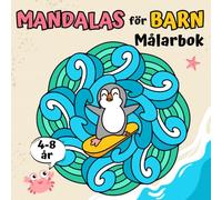 Kawaii Mandala: Målarbok för Barn 4-8 år: Enkla Mandalas med Söta Djur och andra Roliga Motiv - en Underbar Presentidé för Flickor och Pojkar