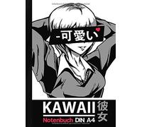 Kawaii Notenbuch Din A4: Blanko 24 Blatt - 48 Seiten - Noten-Heft Leer Mit Noten-Linien Fuer Keyboard Anfaenger Sowie Klavier Und Piano Meister - Musikschule & - Unterricht - Gitarre-N - Floete - Gesc