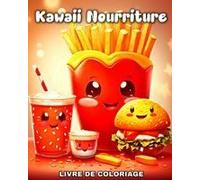 Kawaii Nourriture Livre De Coloriage