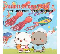 Kawaii Peach Goma 2 Coloring Book!: Romantic Cat Couples Coloring Book: Coloring Book for Adults and Teens Featuring Adorable Cat Couples with Easy and Relaxing Designs