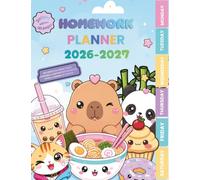Kawaii School Planner 2026-2027 - Pastel-illustrated assignment planner with 132 pages : capybaras, Japan, timetable, birthdays, school holidays, ... bonuses + + extra creativity and cute