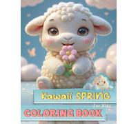 Kawaii SPRING Coloring Book for Kids: 40 Fun and Cute SPRING Design