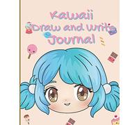 Kawaii Write And Draw Journal: Sketchbook Poetry Diary Journal