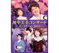 Kawanaka Miyuki Concert Hito.Uta.Kokoro 2015 [Edizione: Giappone] [Import]