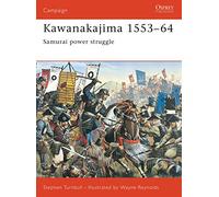 Kawanakajima 1553 1964: Samurai Power Struggle