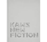 Daniel Birnbaum, Alexandra Kleeman, Bettina Koreck, Hans-Ulrich Obrist – KAWS : New fiction