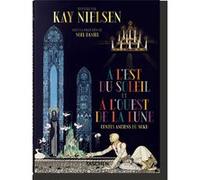 Kay Nielsen Daniel Noël (Edité par)