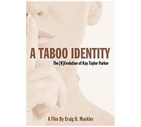 Movie (Import) - A Taboo Identity- the (R)Evolution of Kay Parker