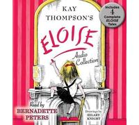 Kay Thompson The Eloise Audio Collection (CD)