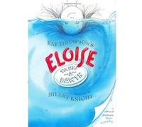 Kay Thompson's Eloise Takes a Bawth Kay Thompson (Auteur)