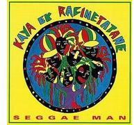 Kaya et Racinetatane - Seggae Man