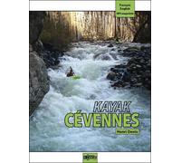 Kayak Cévennes - Collectif - Canotier Ravel Eds Le - broché - Guide