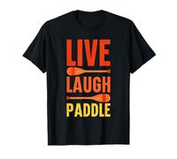 Kayak Live Laugh Paddle T-Shirt
