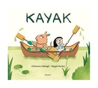 Kayak - Une Histoire À Lire Dans Les Deux Sens