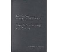 Kayapo Ethnoecology and Culture, Studies in Environmental Anthropology Darrell A. Posey, Kristina Plenderleith (Auteur)