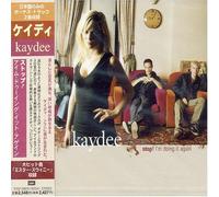 Kaydee - I'm Doing It Again