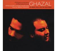 Kayhan Kalhor,Ghazal - As Night Falls on the Silk Road By Kayhan Kalhor,Ghazal (2000-03-01)