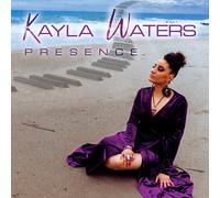 Kayla Waters - Presence [New CD]