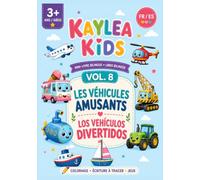 Kayléa kids-Véhicules amusants cahier d'activités bilingue français/espagnol 3-6 ans