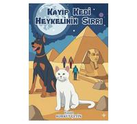 Kayıp Kedi Heykelinin Sırrı