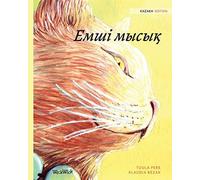 Емші мысық: Kazakh Edition Of The Healer Cat