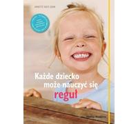 Kazde dziecko moze nauczyc sie regul