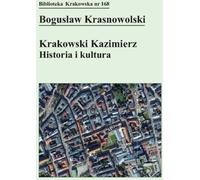Kazimierz à Cracovie : Histoire et culture