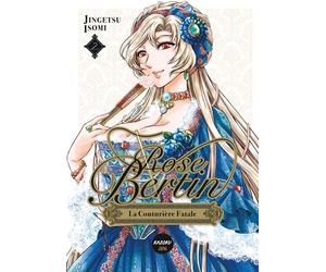 Kazoku Rose Bertin, la couturière fatale tome 2