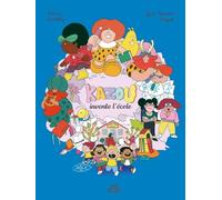 Kazou invente l'école