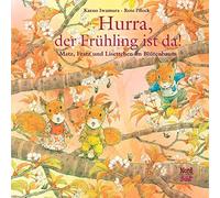 Kazuo Iwamura Rose P Hurra, der Frühling ist da: Matz, Fratz und Liset (Poche)