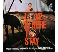 Kazuo Yashiro - Love is Here to Stay [Import]