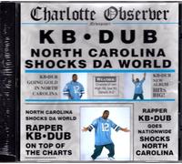 Kb Dub - North Carolina Shocks the Worl