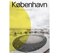 København: Urban Architecture and Public Spaces
