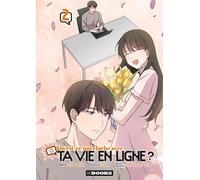 KBooks Qu'est-ce qui cloche avec ta vie en ligne ? tome 2