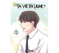 KBooks Qu'est-ce qui cloche avec ta vie en ligne ? tome 3