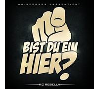 Kc Rebella - Bist du EIN Hier-CD+DVD [Import]
