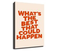 KCDFDVJFBM Quote Whats The Best That Could Happen Poster Wall-Art for Study Room(Unframed,08x12inch(20x30cm))
